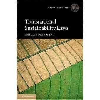 Leis Transnacionais de Sustentabilidade - Phillip Paiement