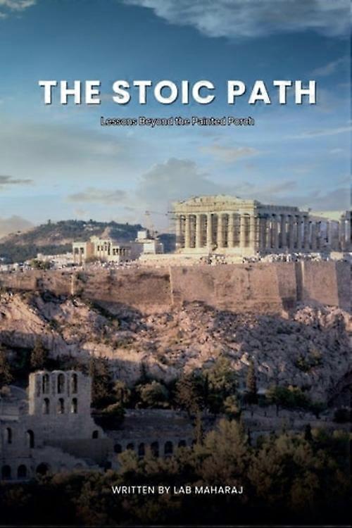 The Stoic Path Lessons Beyond the Painted Porch