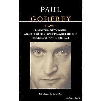 Godfrey Plays 1 - Paul Godfrey