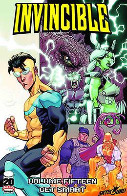 Invincible Volume 15 Get Smart - Robert Kirkman - Narrative theme: Social issues - Image Comics - Paperback