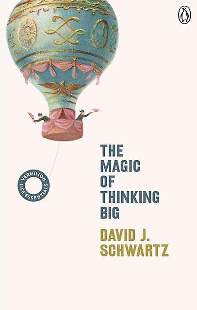 The Magic Of Thinking Big by David J Schwartz Paperback Book