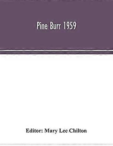 Pine Burr 1959 - Alpha Editions
