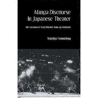 Manga Discourse in Japan Theatre