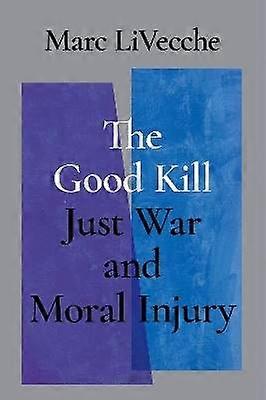 The Good Kill