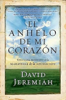 El Anhelo de Mi Corazón