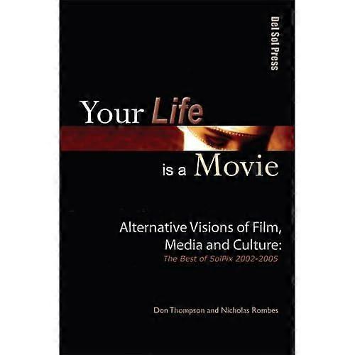 Your Life Is A Movie