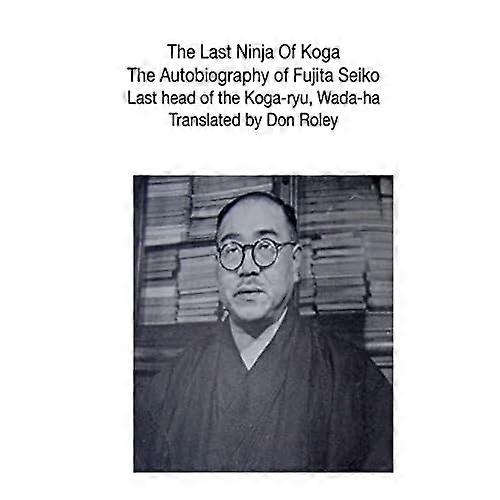 The Last Ninja of Koga