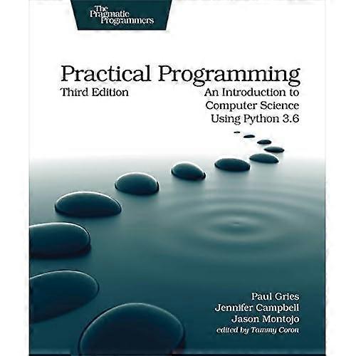 Praktische programmering: An Introduction to Computer Science met behulp van Python 3.6