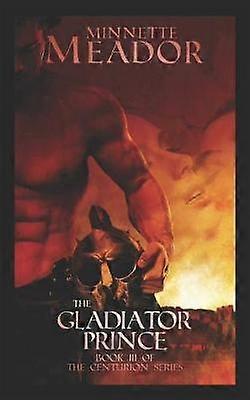 The Gladiator Prince