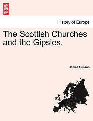 The Scottish Churches and the Gipsies