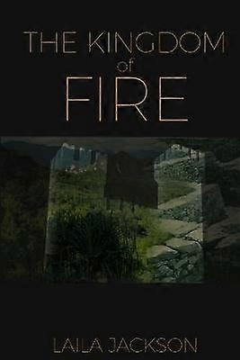 The Kingdom of Fire