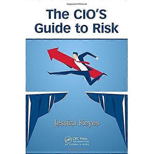 The Cio's Guide to Risk