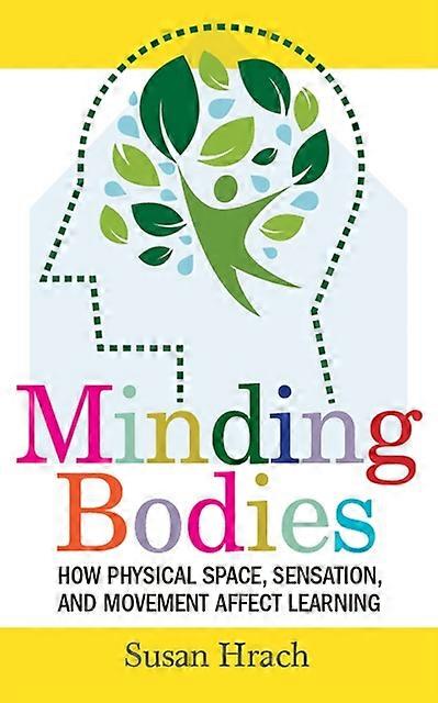 Minding Bodies by Hrach & Susan  Paperback
