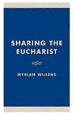 Sharing the Eucharist