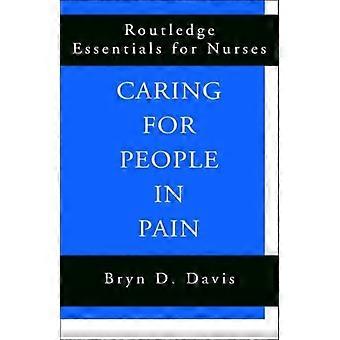 Caring For People In Pain - Bryn Davis