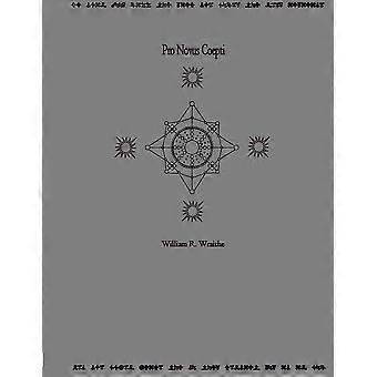 Pro Novus Coepti - William Wraithe - Paperback - en Book