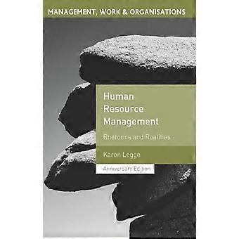 Human Resource Management Rhetorics And Realities - Karen Legge