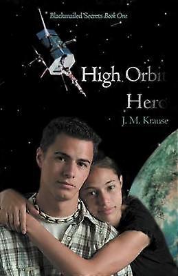 High Orbit Hero