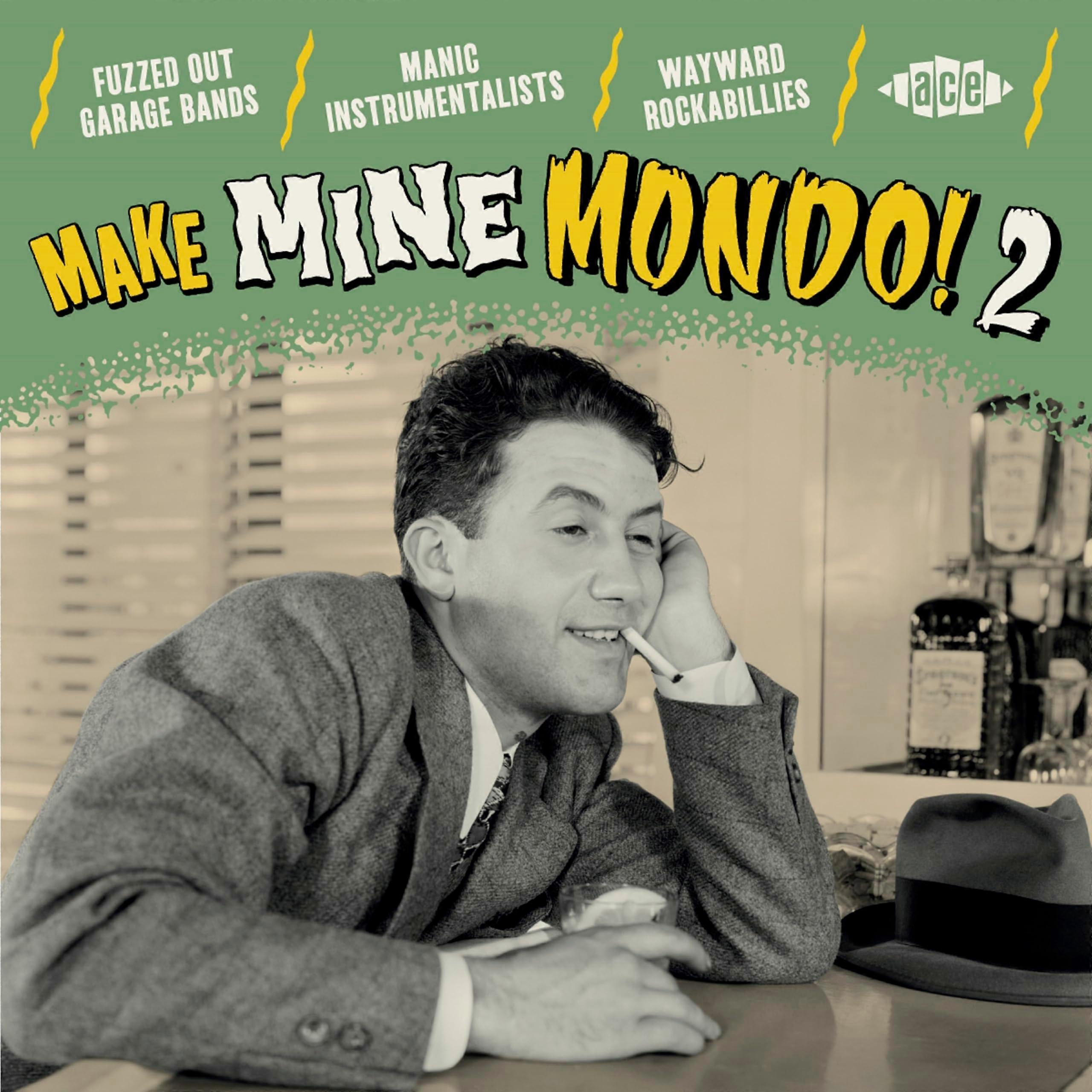 Various Artists - Make Mine Mondo! 2 [CD]