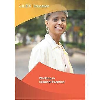 Arbeiten in der Strafrechtspraxis – CILEX-Weiterbildung