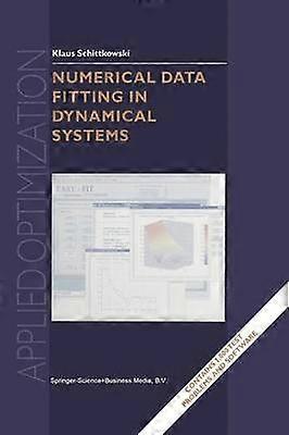 Numerical Data Fitting in Dynamical Systems