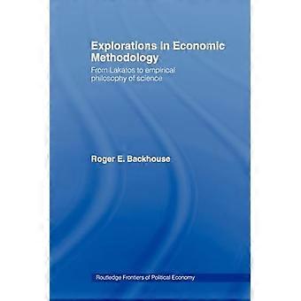 Verkenningen in economische methodologie: van Lakatos tot empirische wetenschapsfilosofie