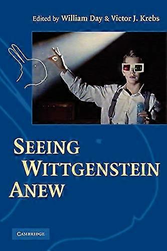 Seeing Wittgenstein Anew