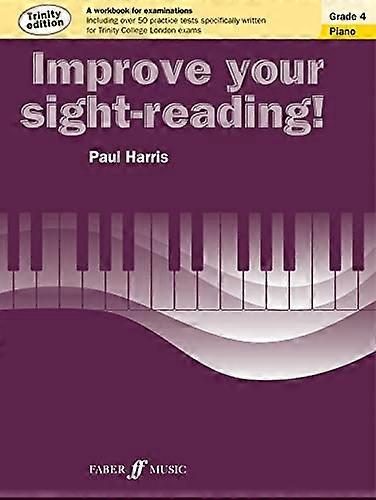 Improve Your sight-reading! Piano Trinity Edition Grade 4