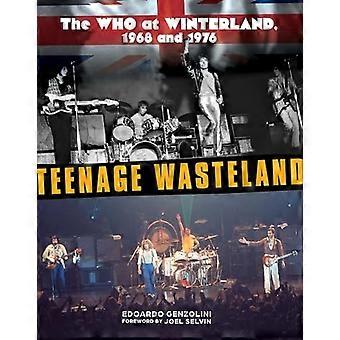 Teenage Wasteland: The Who at Winterland, 1968 und 1976