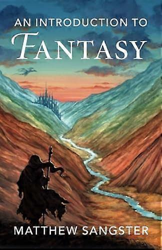 An Introduction to Fantasy