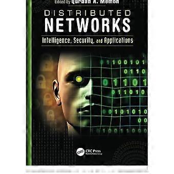 Distribuerede netværk: Intelligens, sikkerhed og applikationer
