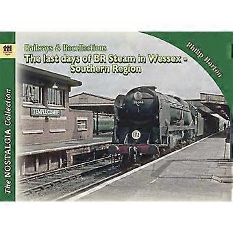 Laatste dagen van stoom in Wessex Vol 2