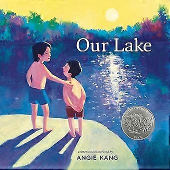 Our Lake (A Caldecott Honor Book)