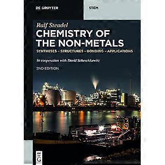 Icke-metallernas kemi: Synteser - Strukturer - Bindningar - Tillämpningar (De Gruyter STEM)