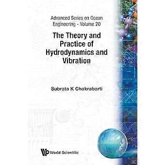 Theory & Practice Of Hydrodynamic.v20 - CHAKRABARTI SUBRATA K - Paperback - en Book