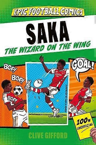 Saka - Clive Gifford
