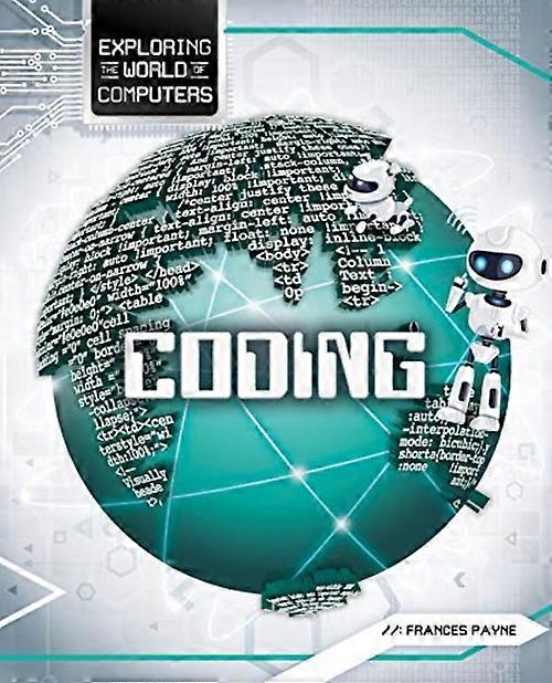 Coding - Exploring the World of Computers