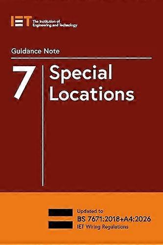 Guidance Note 7 Special Locations
