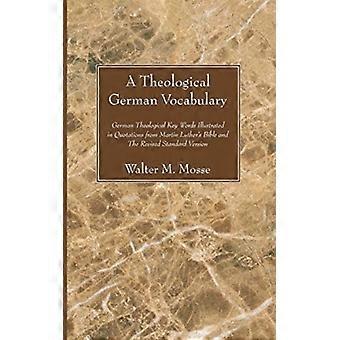A Theological German Vocabulary - Walter M. Mosse - Paperback - en Book