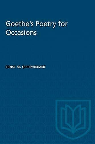 Goethes Poetry for Occasions