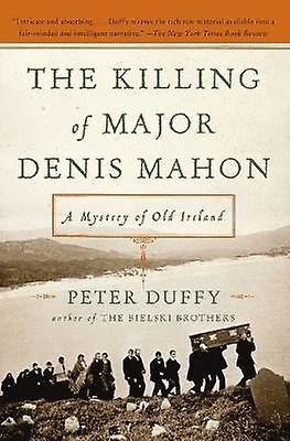 The Killing of Major Denis Mahon
