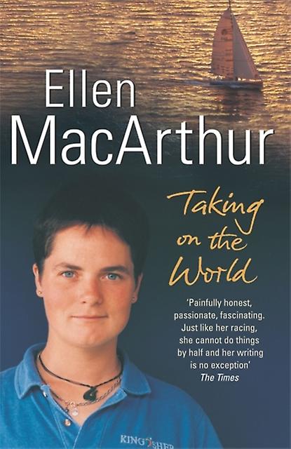 Taking On The World by Ellen MacArthur Paperback