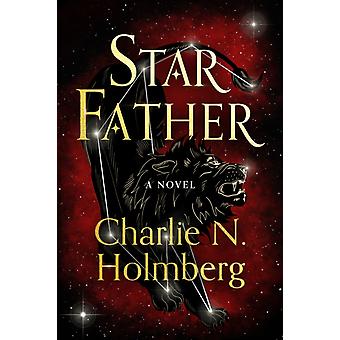 Pai Estelar - Charlie N. Holmberg