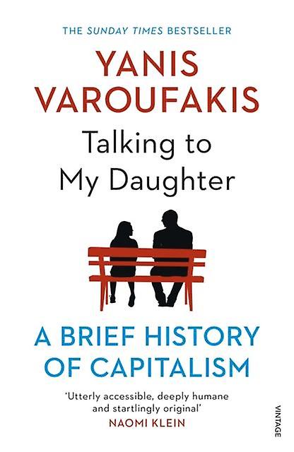 Talking To My Daughter by Yanis Varoufakis Paperback Book
