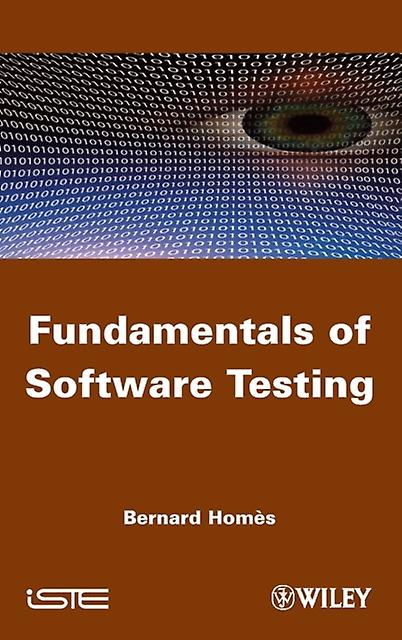 Fundamentals Of Software Testing by Bernard Consultant Homes Paperback Book