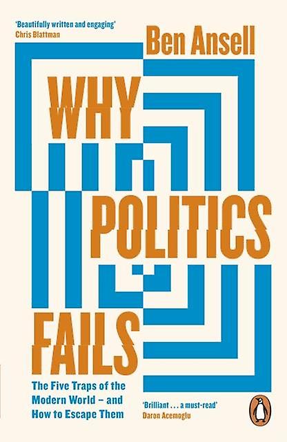 Why Politics Fails by Ben Ansell Paperback