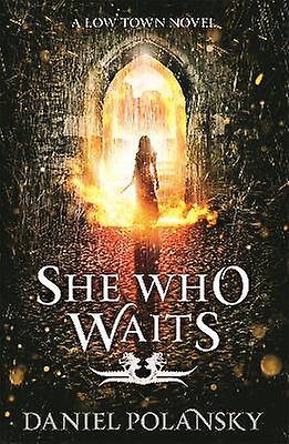 She Who Waits