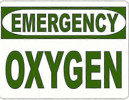 Sinal de oxigênio de emergência. 8x12 polegadas OU 12x16 polegadas de metal. Modo 3563