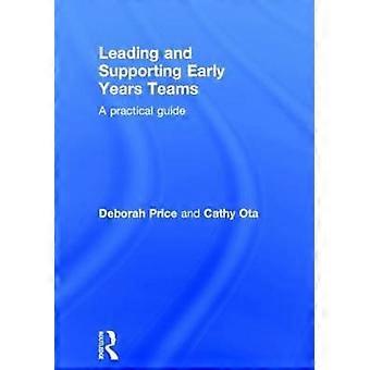 Leading and Supporting Early Years Teams