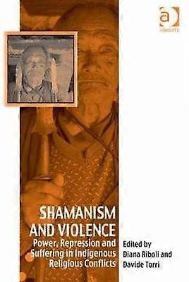 Shamanism and Violence